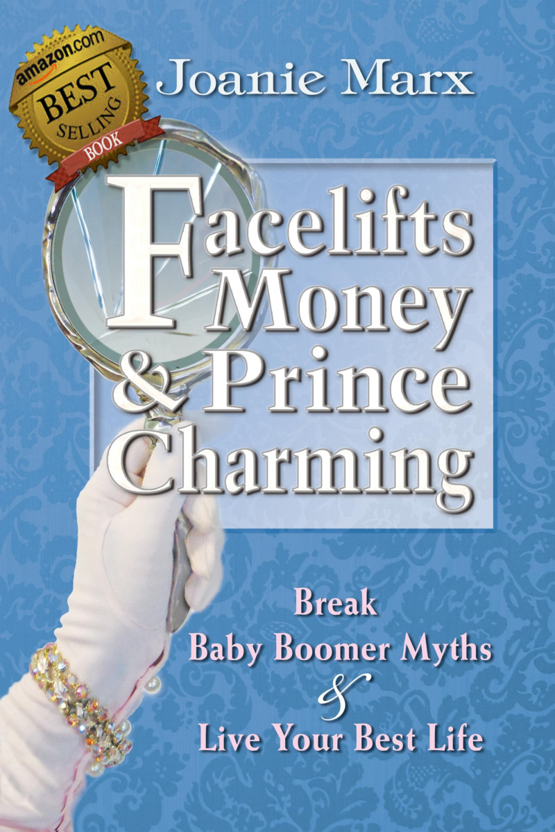 #1 Amazon best seller Facelifts, Money & Prince Chraming – Joanie Marx